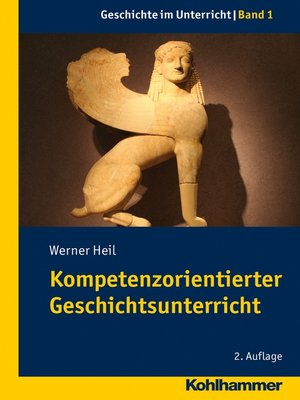 cover image of Kompetenzorientierter Geschichtsunterricht